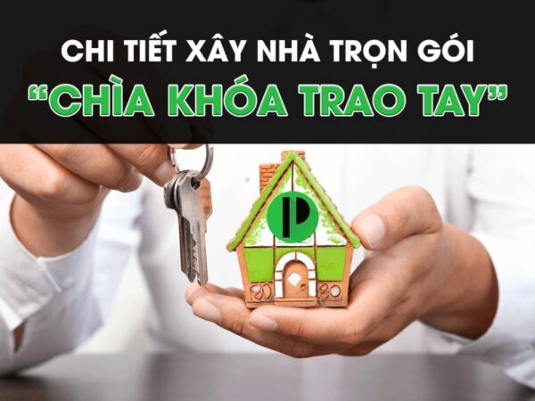 Quy trình của xây nhà trọn gói trao tay?